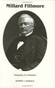 Millard Fillmore: The President of Compromise